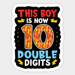 This boy is now 10 double digits Sticker